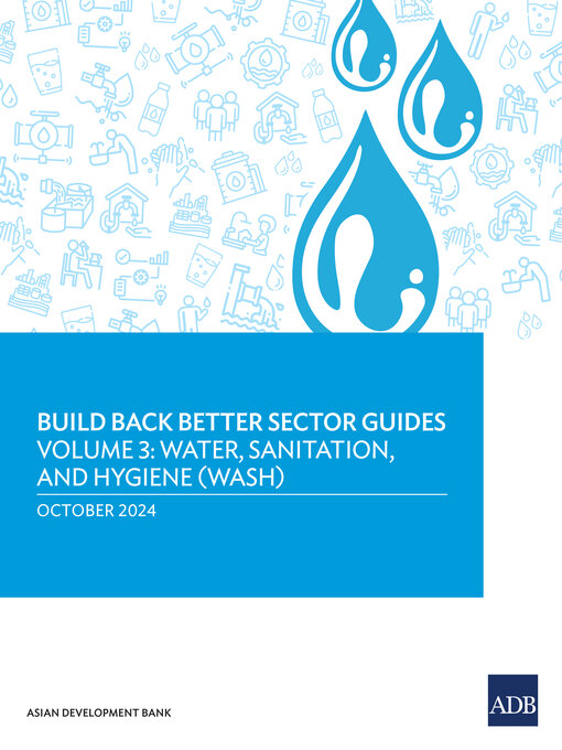 Title details for Build Back Better Sector Guides—Volume 3 by Asian Development Bank - Available